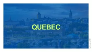 A comprehensive guide to Quebec Immigration