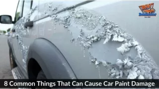 8 Common Things That Can Cause Car Paint Damage