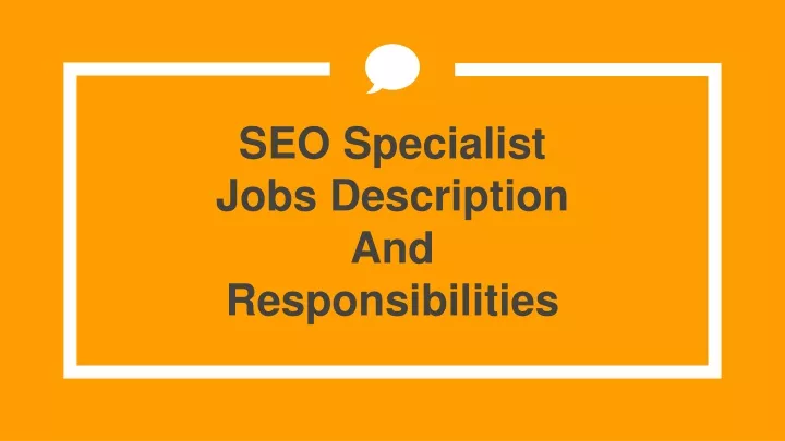 seo specialist jobs description and responsibilities