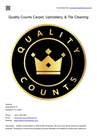 Quality Counts Carpet, Upholstery, & Tile Cleaning
