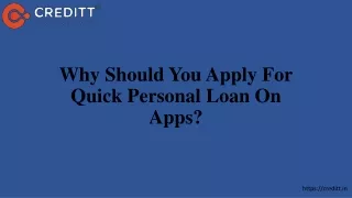 Why Should You Apply For Quick Personal Loan On Apps