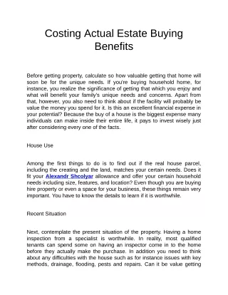 costing actual estate buying benefits