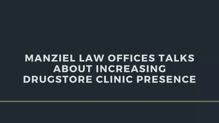 manziel law offices talks about increasing