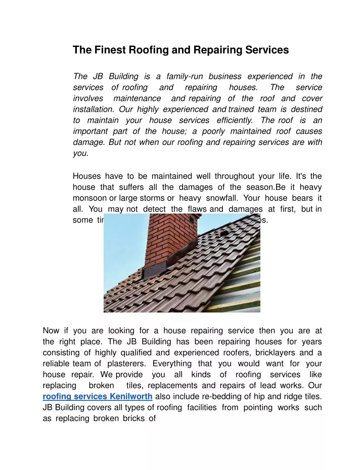the finest roofing and repairing services