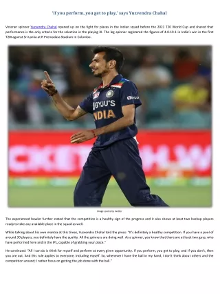 if you perform you get to play says yuzvendra