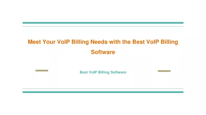 meet your voip billing needs with the best voip billing software