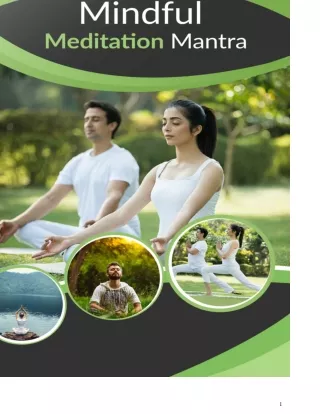 Mindful Meditation Mantra