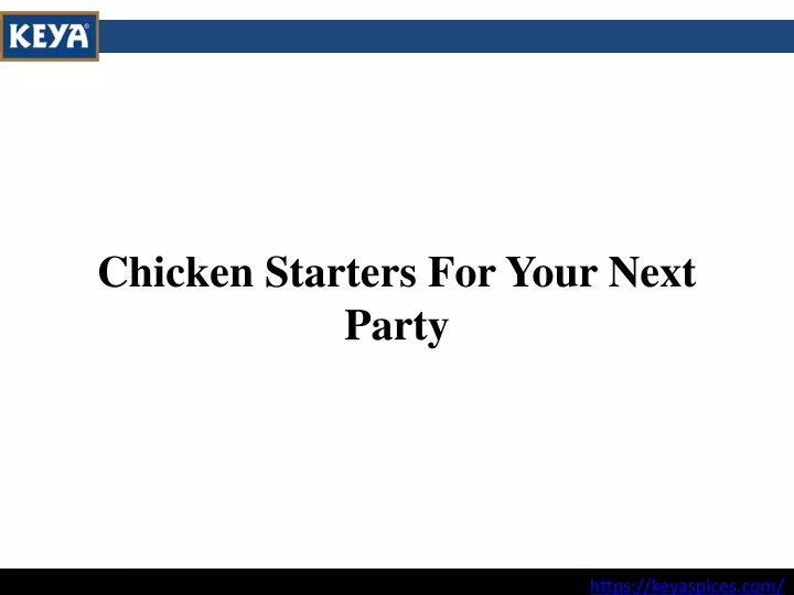 chicken starters for your next party