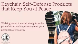 Keychain Self-Defense Products that Keep You at Peace
