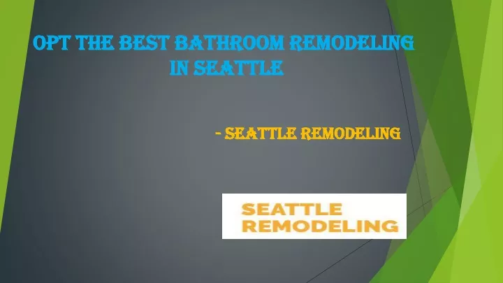opt the best bathroom remodeling in seattle