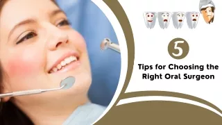 5 Tips for Choosing the Right Oral Surgeon