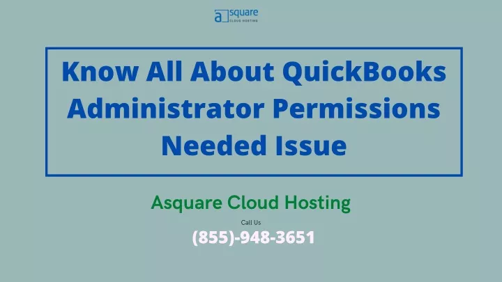 know all about quickbooks administrator