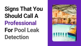 Signs That You Should Call A Professional For Pool Leak Detection