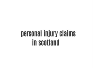 Personal Injury Claim In Scotland