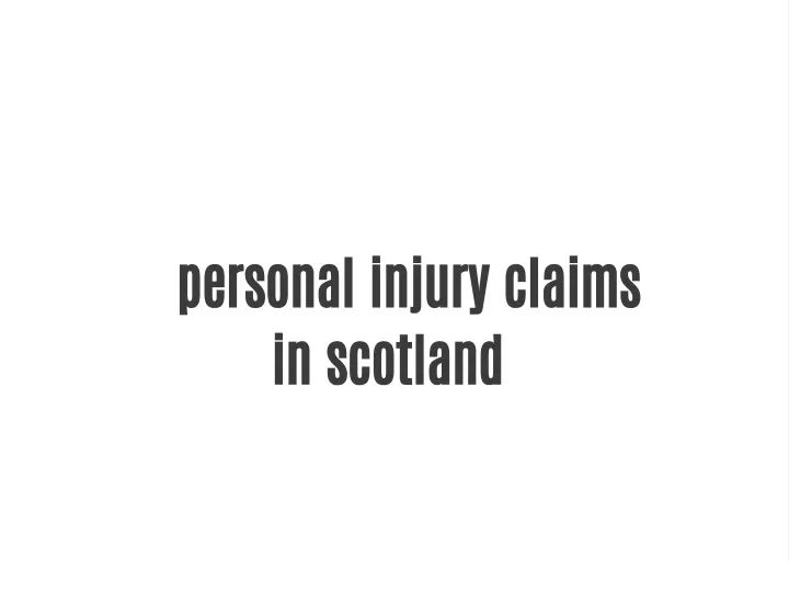 personal injury claims in scotland
