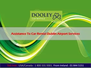 Assistance To Car Rental Dublin Airport Services