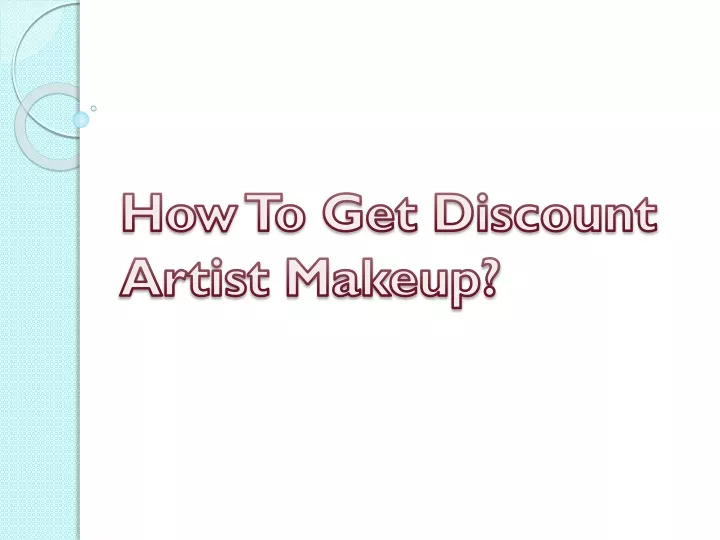 how to get discount artist makeup