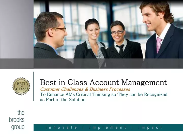 best in class account management customer