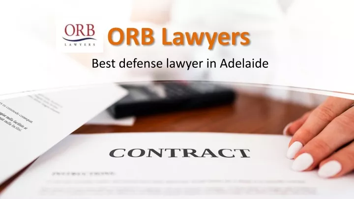 orb lawyers best defense lawyer in adelaide