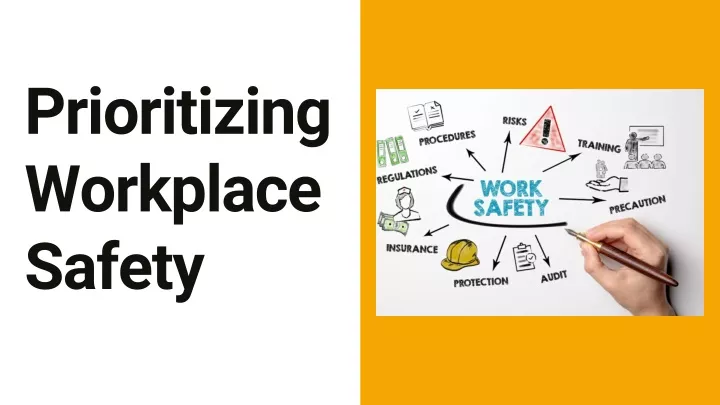 prioritizing workplace safety