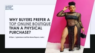Why Buyers Prefer a Top Online Boutique Than a Physical Purchase?