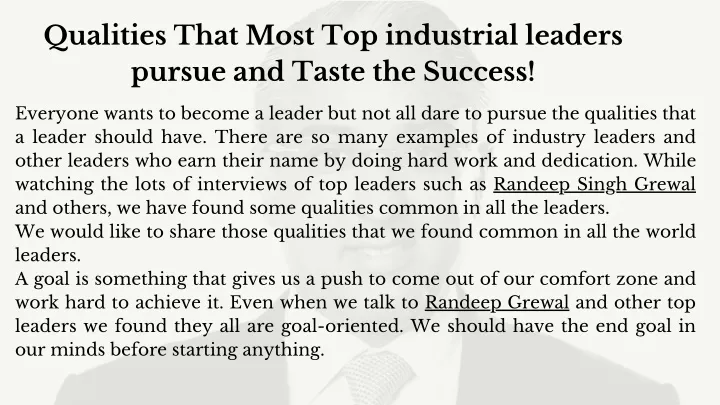 qualities that most top industrial leaders pursue