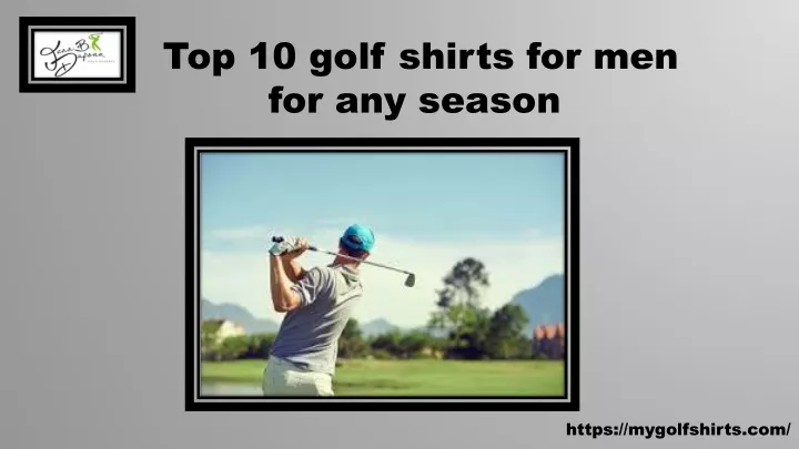 top 10 golf shirts for men for any season