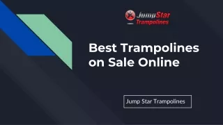 Affordable Trampolines on Sale Online at Jump Star Trampolines