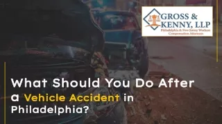 What Should You Do After a Vehicle Accident in Philadelphia?