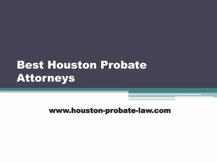 best houston probate attorneys