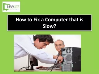 How to Fix a Computer that is Slow?
