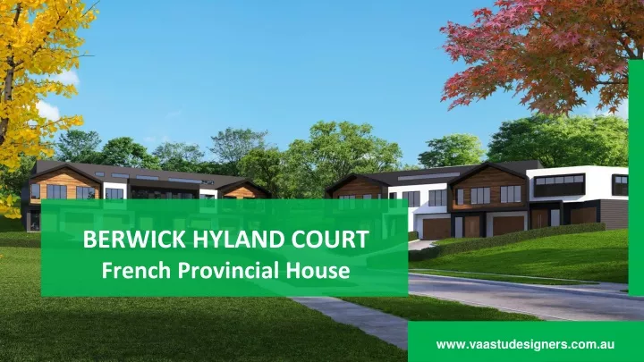 berwick hyland court french provincial house
