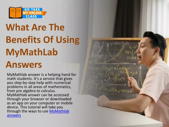 what are the benefits of using mymathlab answers