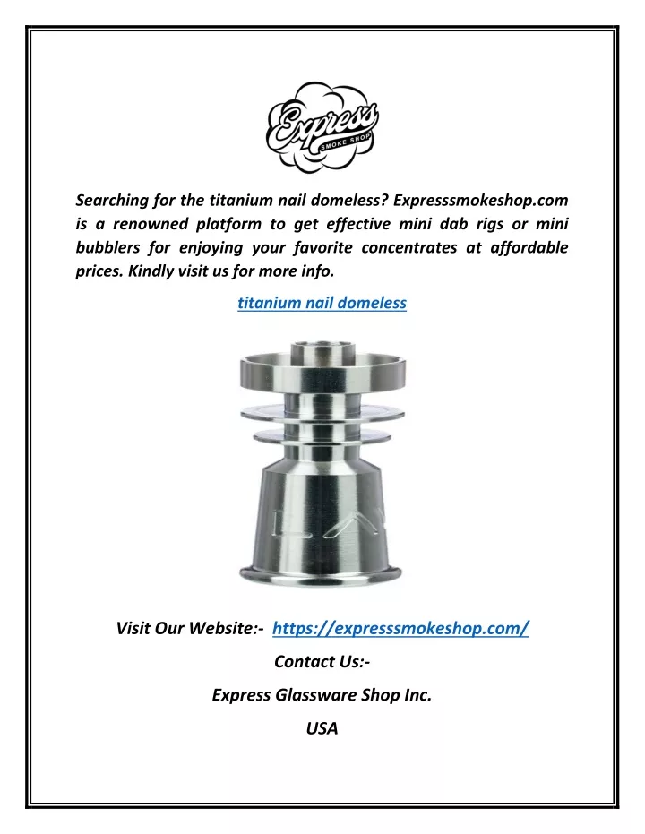 searching for the titanium nail domeless