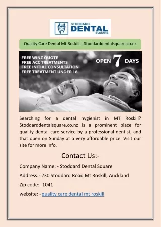 Quality Care Dental Mt Roskill | Stoddarddentalsquare.co.nz