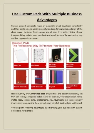use custom pads with multiple business advantages