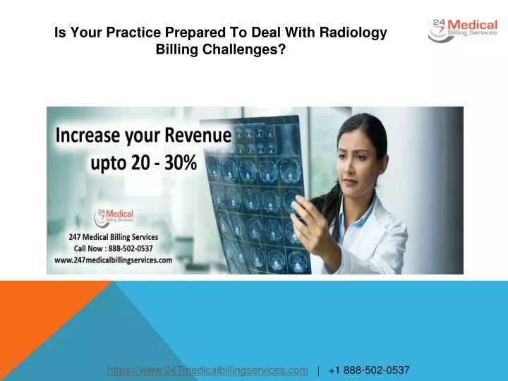 is your practice prepared to deal with radiology