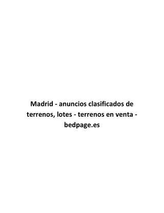 Madrid - anuncios clasificados de terrenos, lotes - terrenos en venta - bedpage.es