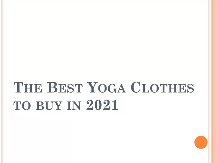 the best yoga clothes to buy in 2021