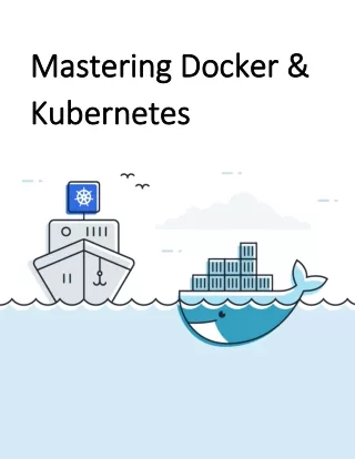 Mastering Docker and Kubernetes