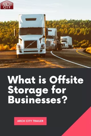 What is Offsite Storage for Businesses?