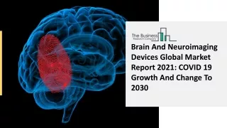 brain and neuroimaging devices global market
