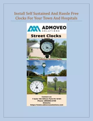 Install Self Sustained And Hassle Free Clocks For Your Town And Hospitals