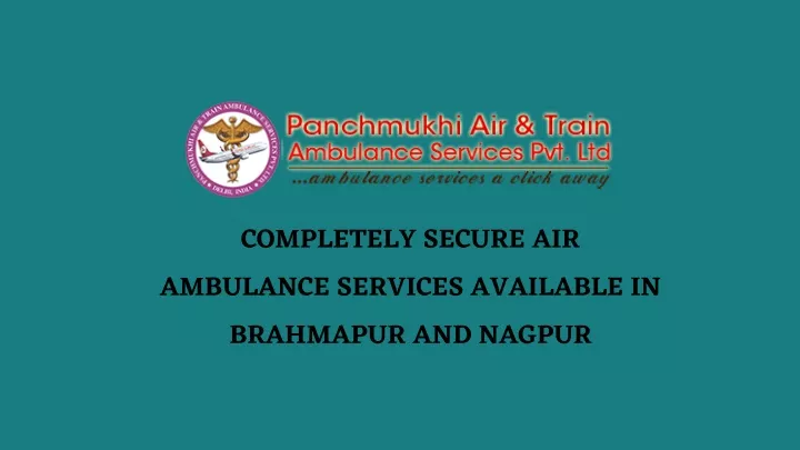 completely secure air ambulance services