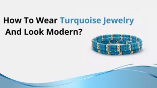 How to wear turquoise jewelry and look modern