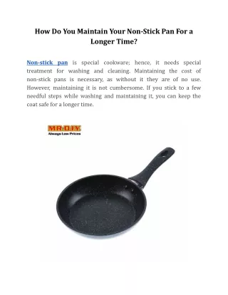 How Do You Maintain Your Non-Stick Pan For a Longer Time