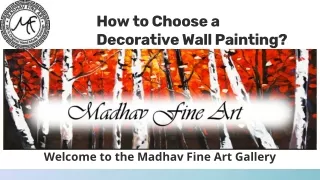 How to Choose a Decorative Wall Painting