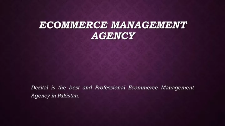 ecommerce management agency