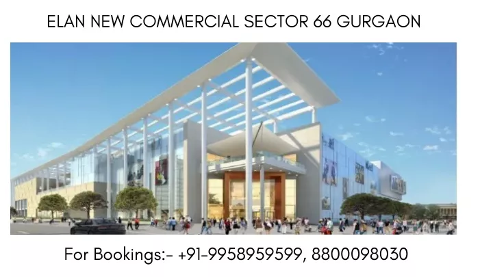 elan new commercial sector 66 gurgaon