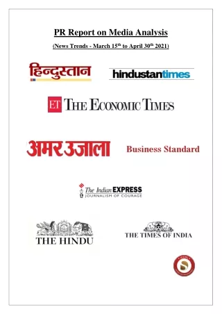 PR Report on Media Analysis of news trends By Top PR Agencies in India.
